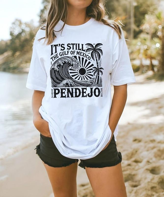 It's Still The Gulf Of Mexico Pendejo Shirt, Funny Geography Statement T-shirt,Bold Political Satire Tee Gift Hoodie,...