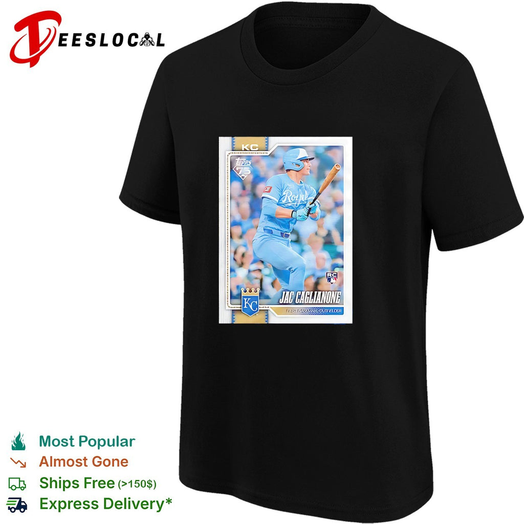 Jac Caglianone Kansas City Royals MLB Topps 75 First Baseman shirt