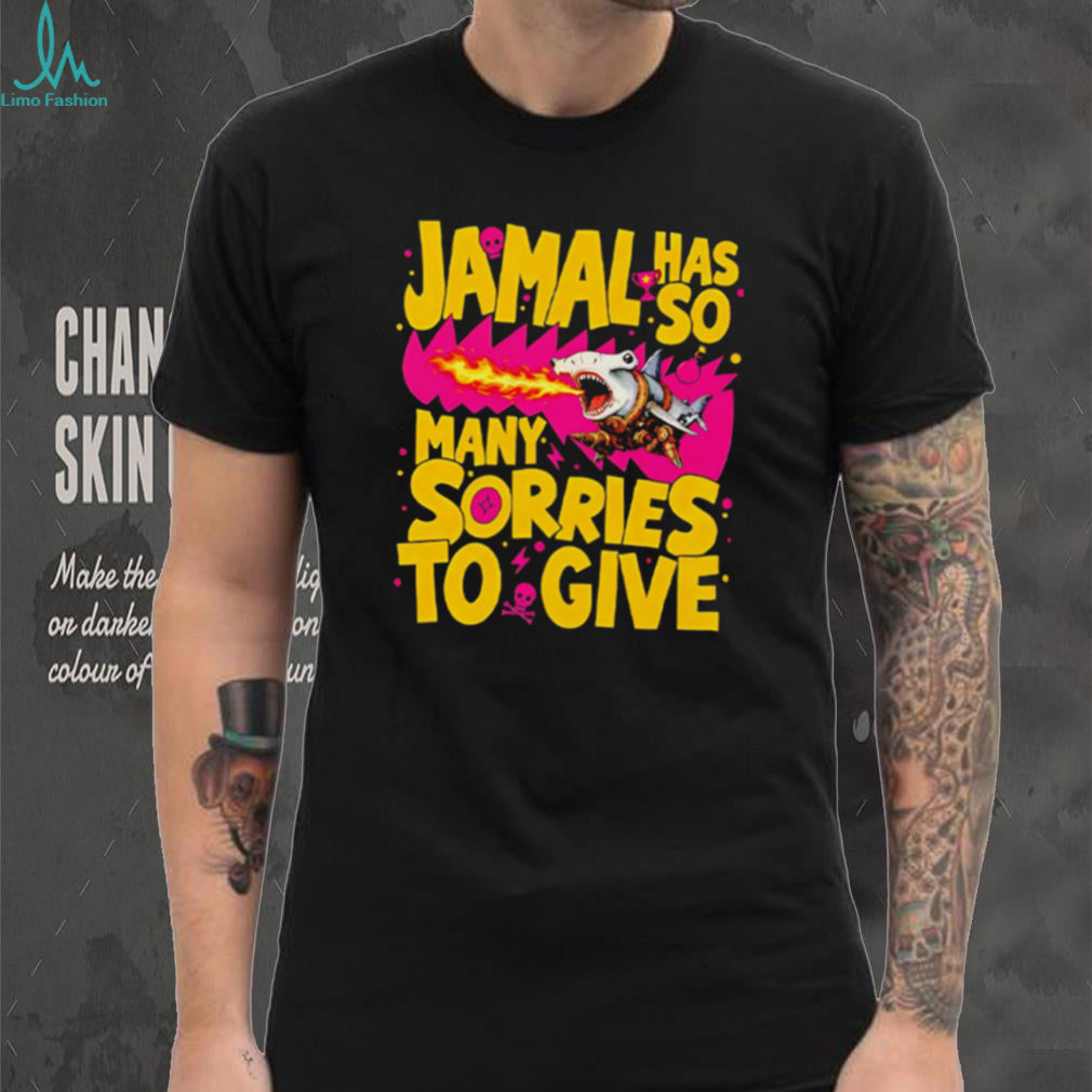 Jamal Has So Many Sorries Hammerhead Shark Funny Graphic T Shirt
