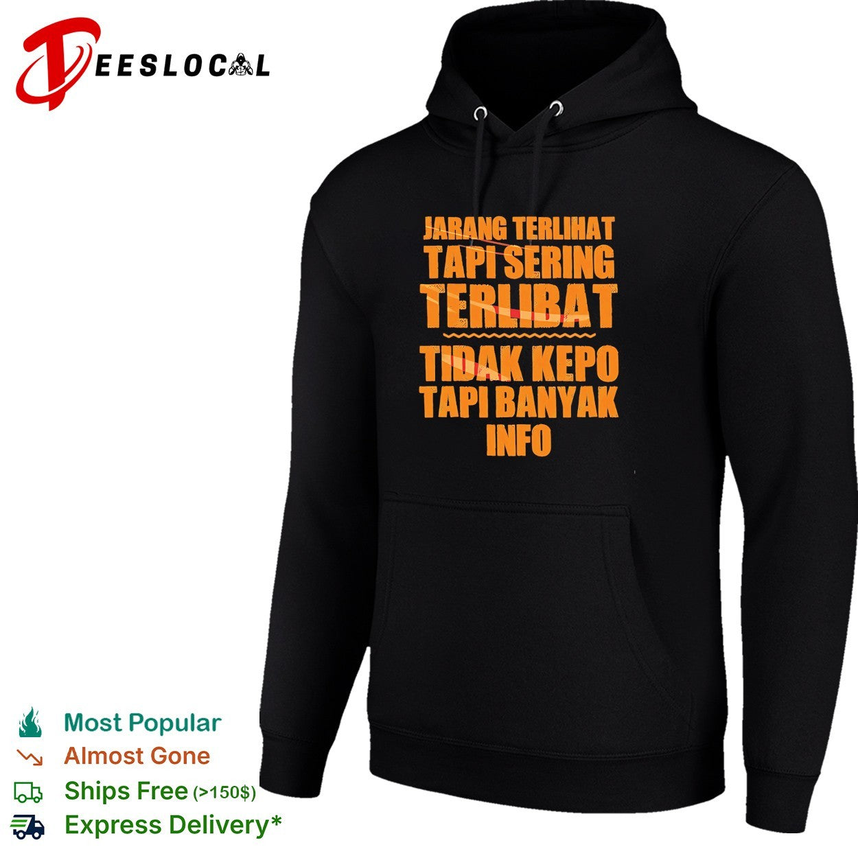 Jarang Terlihat Tapi Sering Terlibat Tidak Kepo Tapi Banyak Info shirt