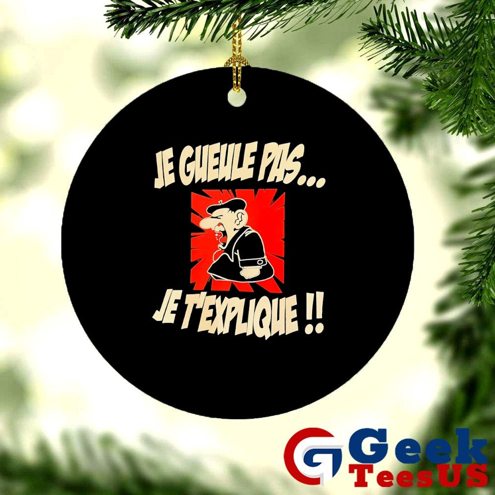 Je gueule pas je T’explique shirt