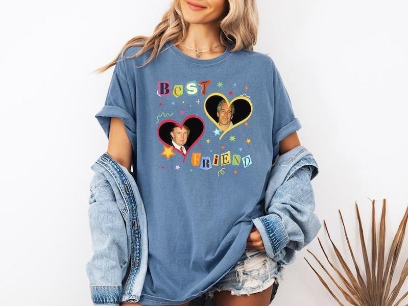 Jeffrey and Trump Best Friend Shirt, Anti-Trump sweatshirt Protest Epstein List Political Protest T-Shirt Hoodie