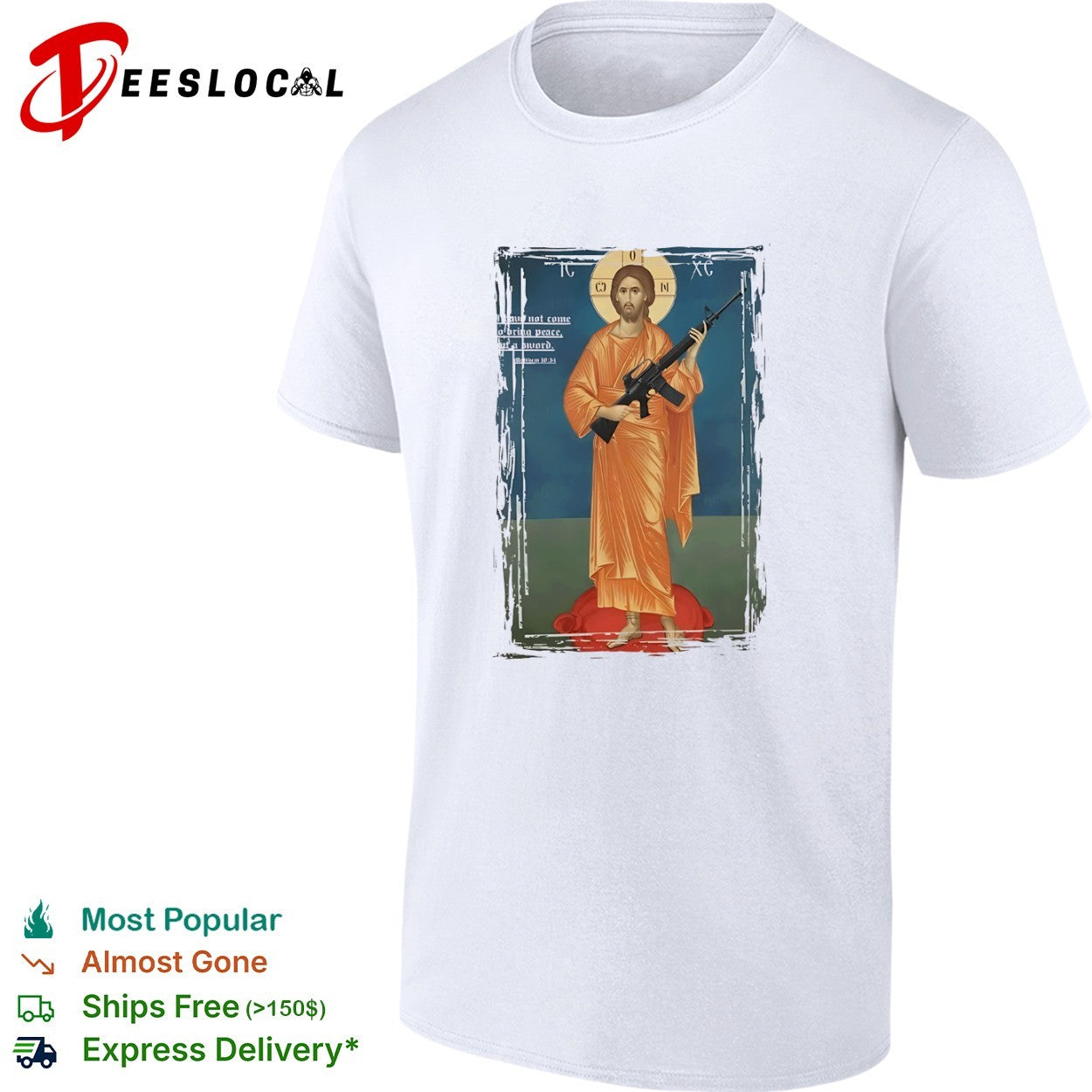 Jesus Christ I have not come to bring peace but a sword Matthew 10 34 rifle shirt