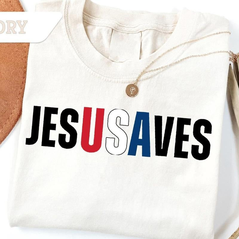 Jesus Saves USA Christian Patriotic Unisex Shirt, JesUSAves Tee, 4th of July Gift, USA Red White and Blue Shirt Hoodie,...