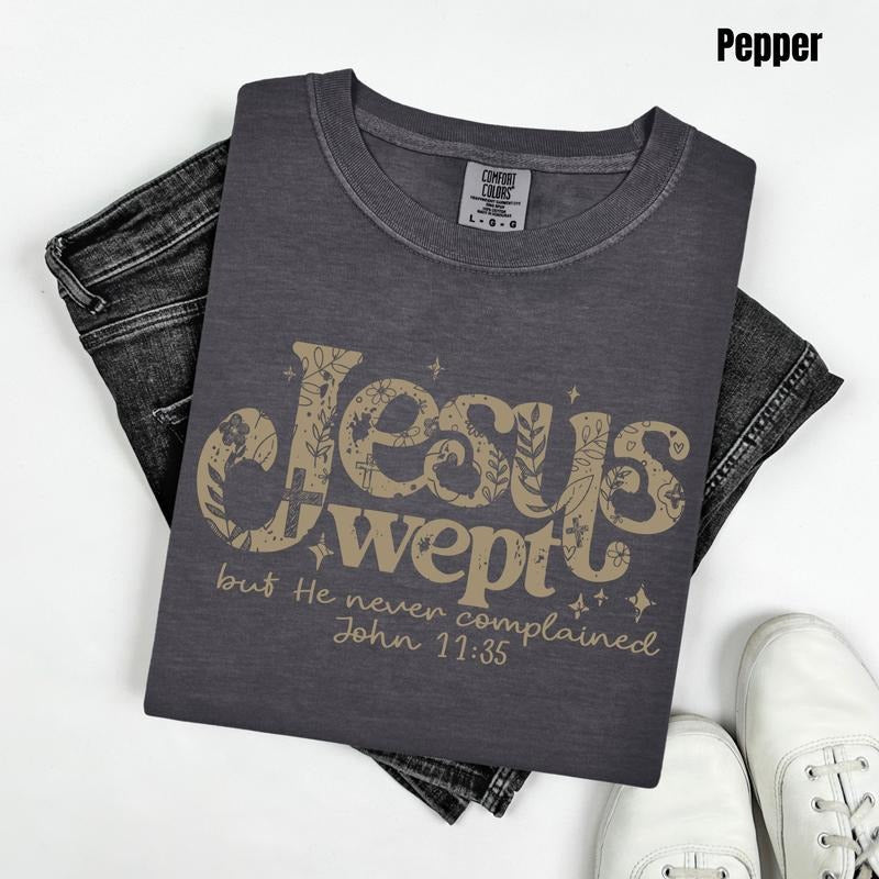 Jesus Wept Comfort Colors T-Shirt 'NLB' Hoodie, Sweatshirt | PodTeesHub.com