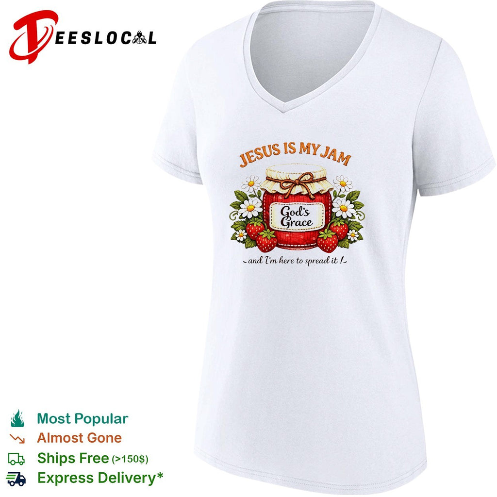 Jesus is my jam God’s grace and I’m here to spread it strawberry jar shirt