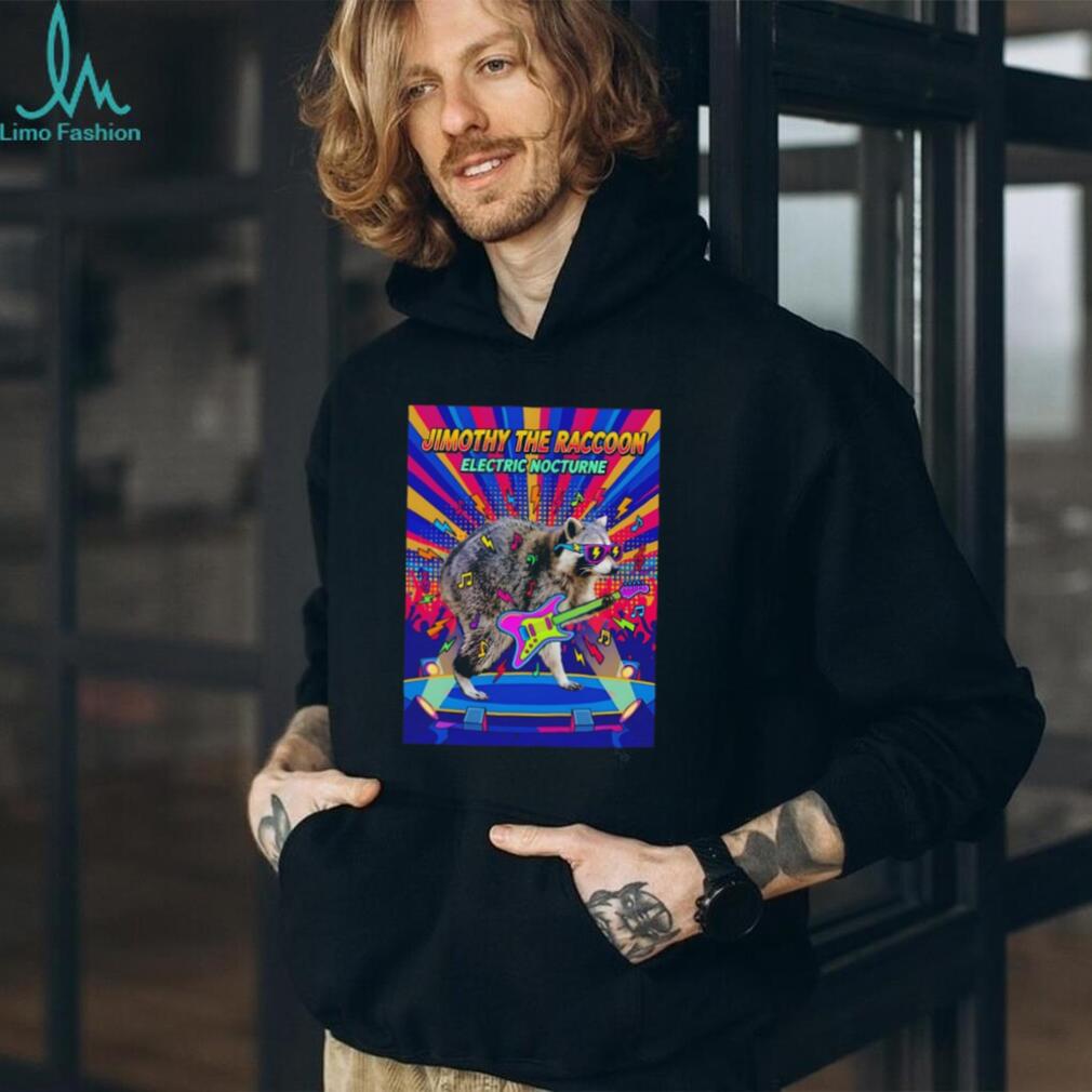Jimothy The Raccoon Electric Nocturne 2026 shirt