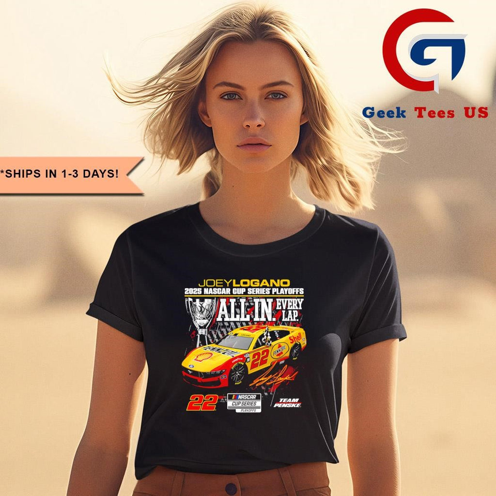 Joey Logano 2025 Nascar Cup Series Playoffs Shell Pennzoil All In Checkered flag signature shirt