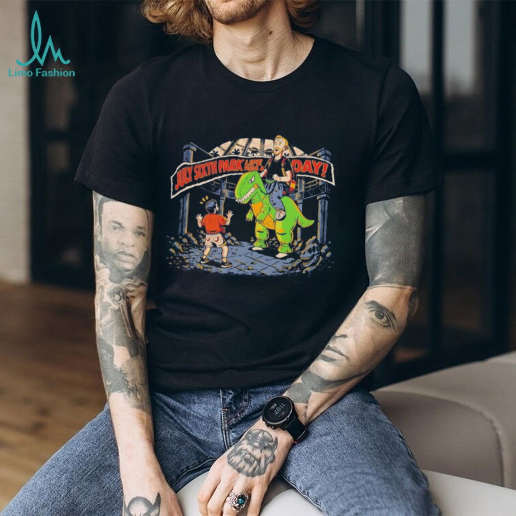 July Sixth Park life finds a day illustration shirt