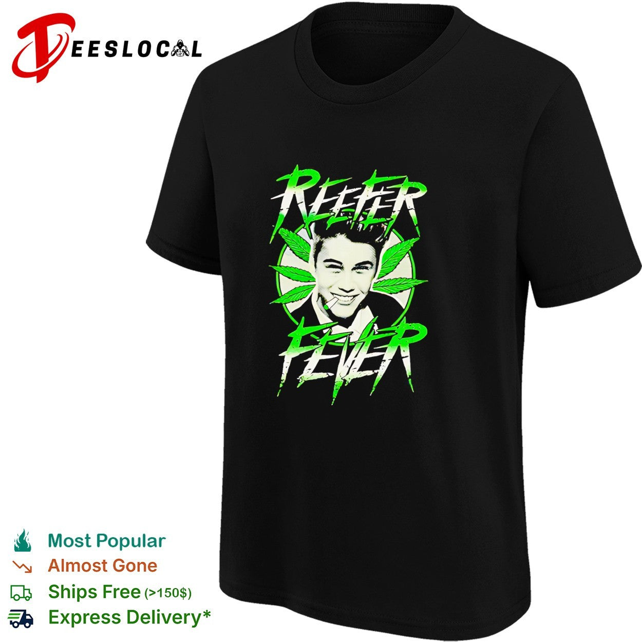 Justin Bieber Reefer Fever cannabis graphic humor shirt