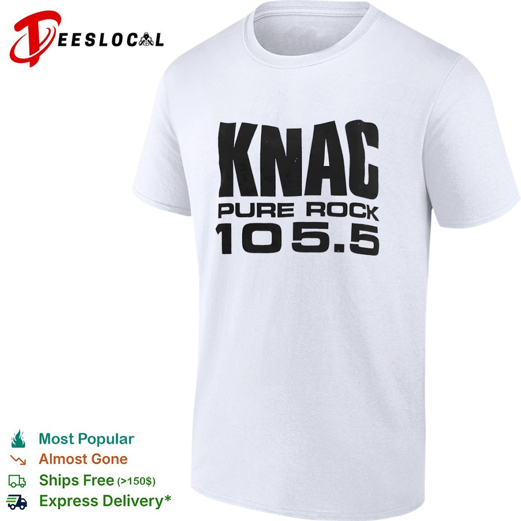 KNAC Pure Rock 105 5 radio station shirt