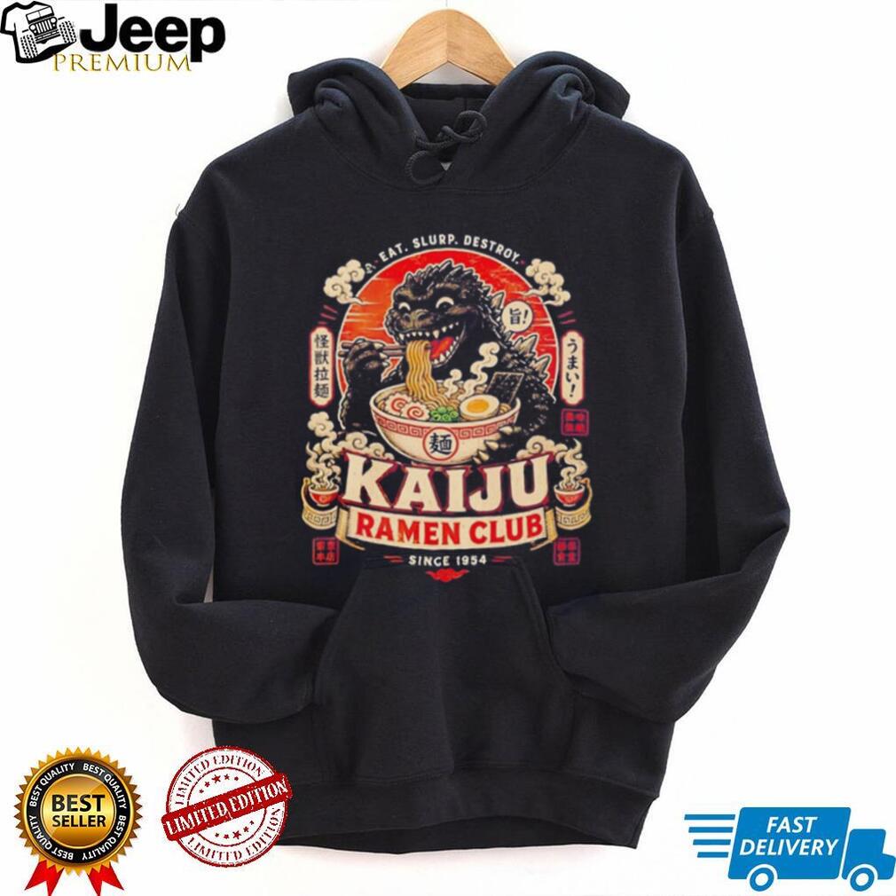 Kaiju Ramen Club since 1954 eat slurp destroy vintage shirt