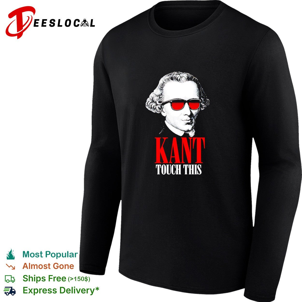 Kant touch this Philosophy funny pun academic shirt