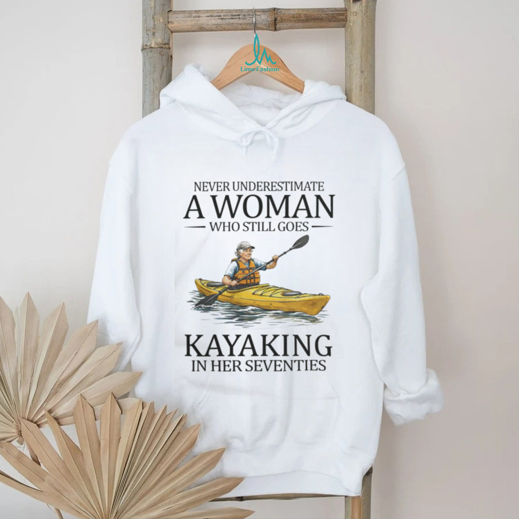 Kayaking Senior Woman Kayak In Seventies Outdoor Adventure T Shirt