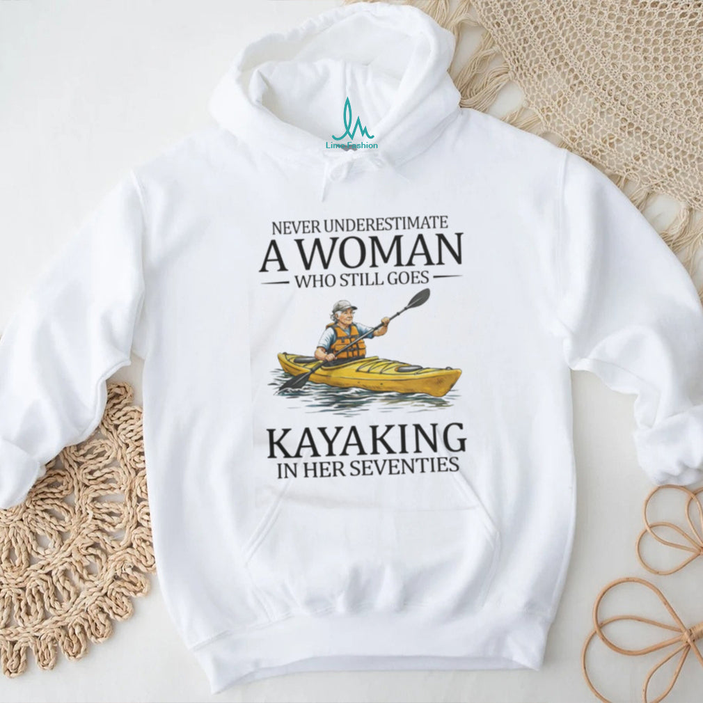 Kayaking Senior Woman Kayak In Seventies Outdoor Adventure T Shirt