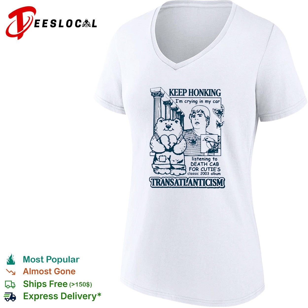Keep honking I’m crying in my car listening to Death Cab for Cutie’s classic 2003 album Transatlanticism shirt