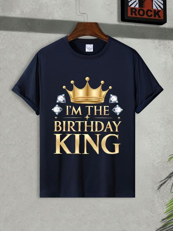King Birthday Letter Pattern Printed T-Shirt, Stylish Casual Short Sleeve Summer Tee, Moderate Fabric Comfortable Fit...