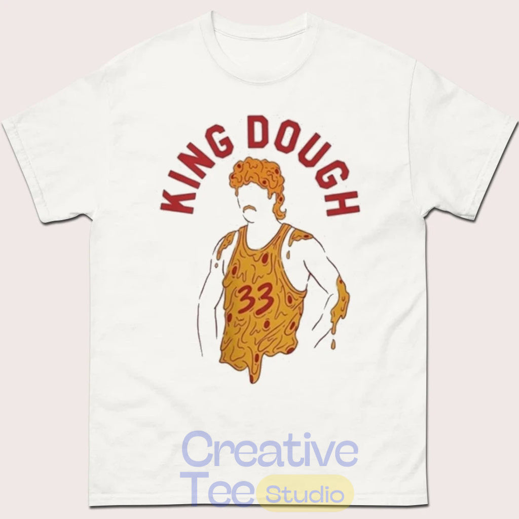 King Dough Larry Bird Pizza 33 Basketball T-Shirt