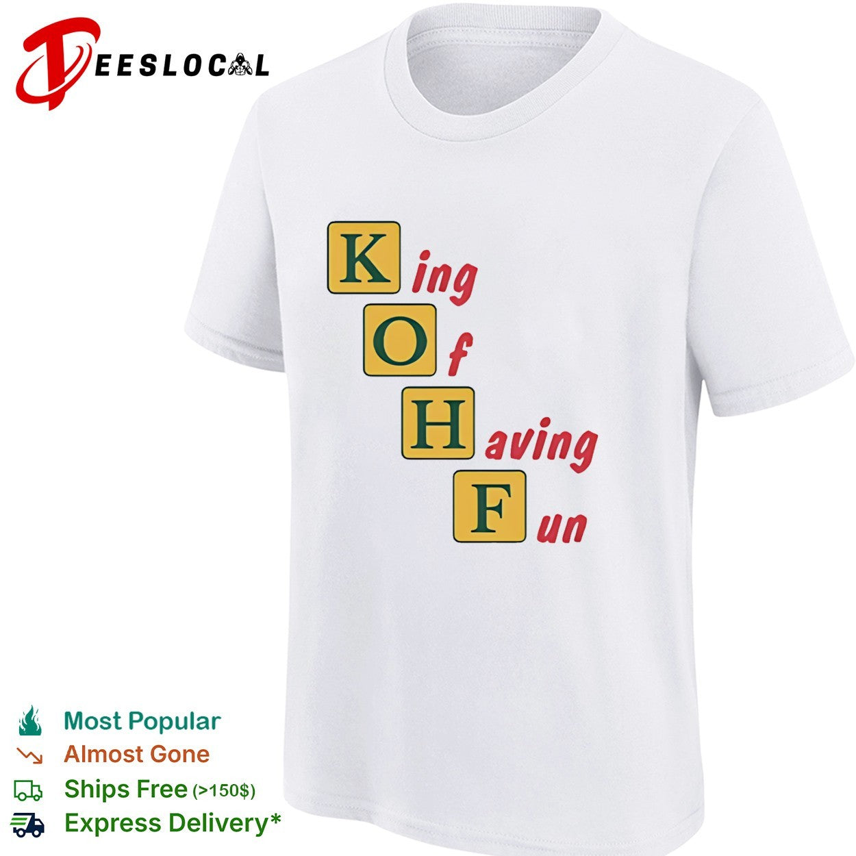 King of having fun KOHF acrostic shirt