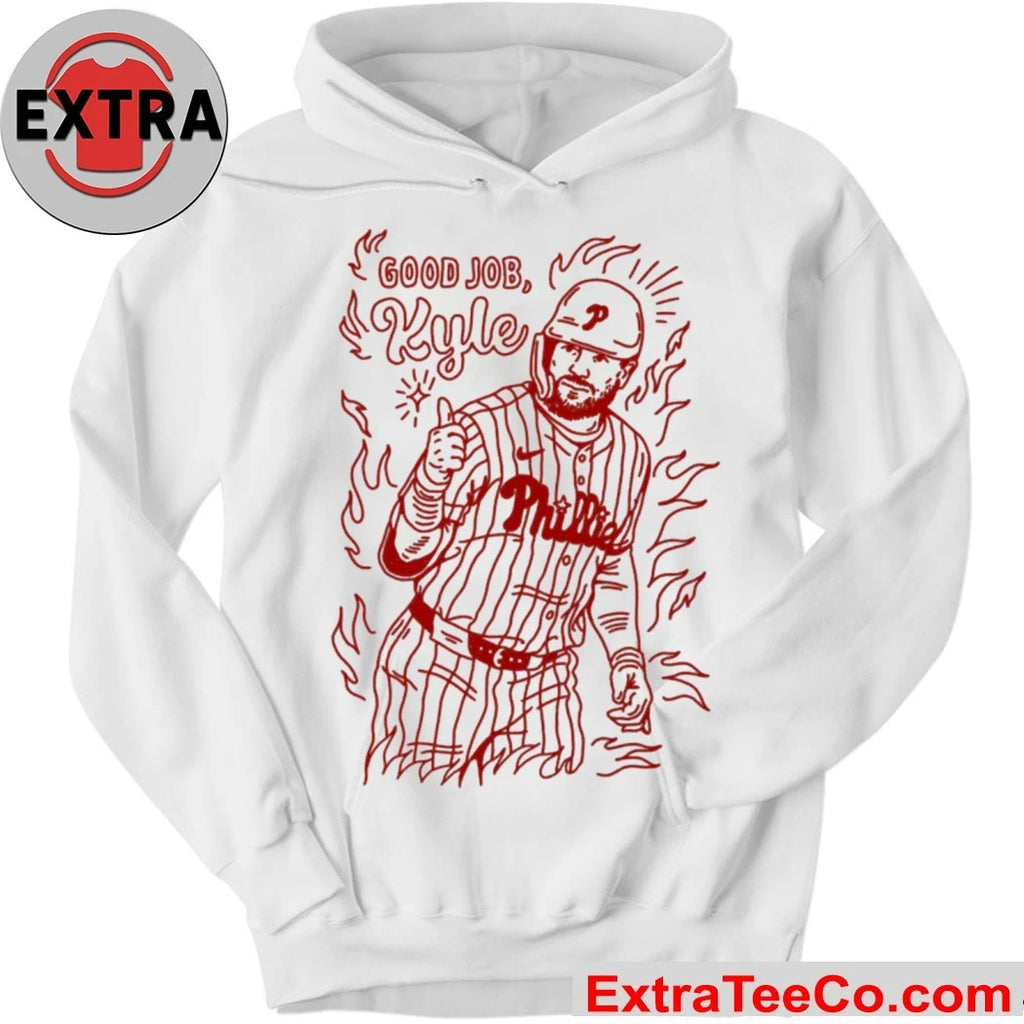 Kyle Schwarber in his Philadelphia Phillies baseball uniform Good Job Kyle Shirt