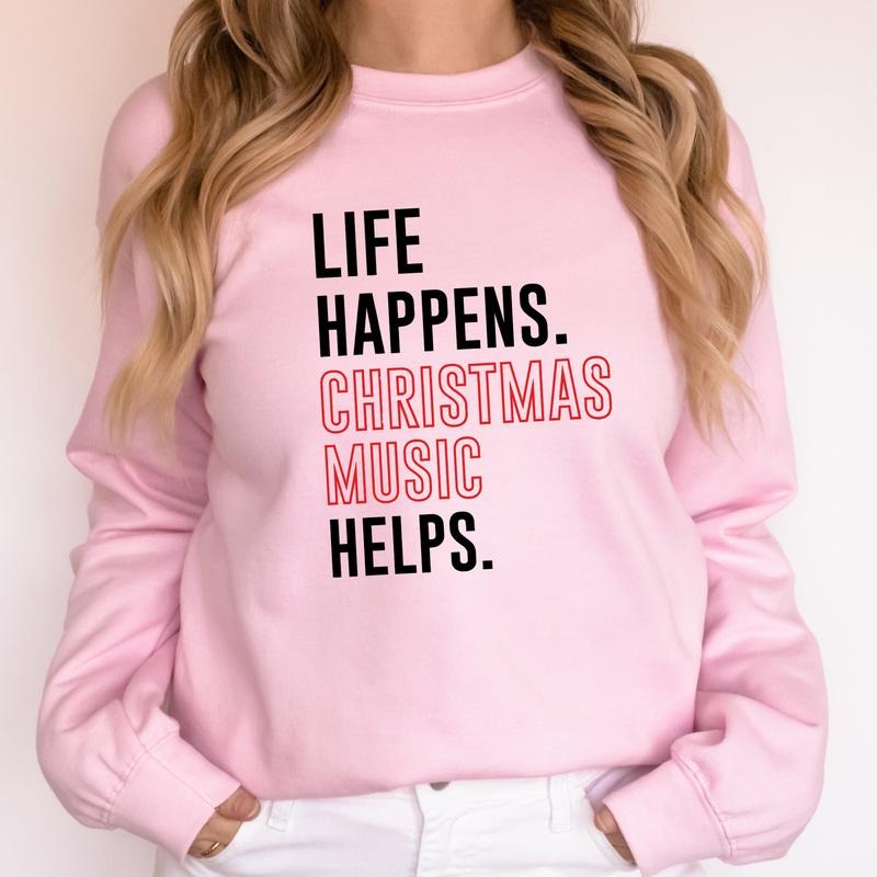 LIFE HAPPENS. CHRISTMAS MOVIES HELP. Pullover Style Graphic Casual Cotton Crewneck Sweatshirts Fitted Edgy Streetwear for...