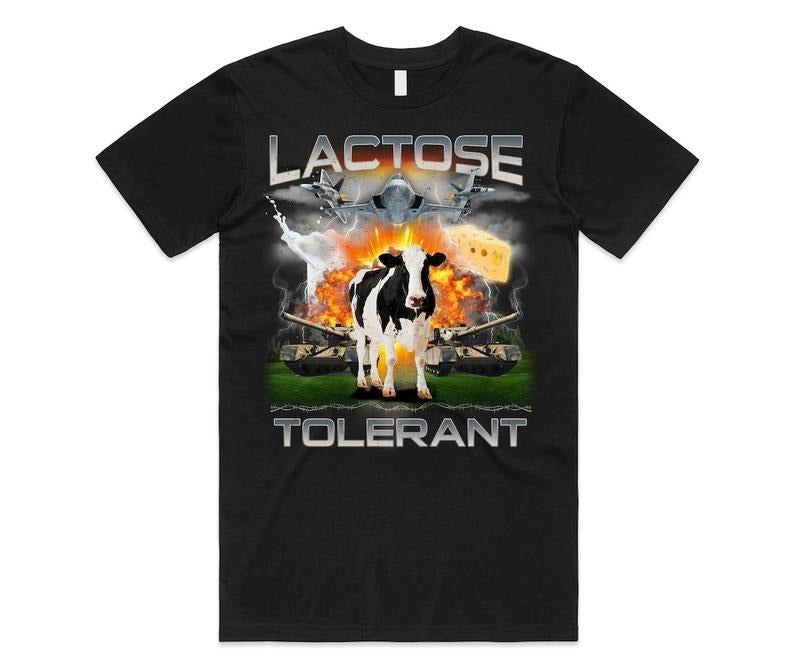 Lactose Tolerant T-shirt Tee Top Funny Meme Milk Cheese Diet Gym Workout Gift Unisex T-shirt Hoodie, Sweatshirt