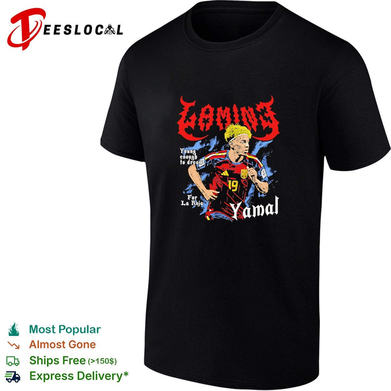 Lamine Yamal Spain La Roja 19 young enough to dream heavy metal lettering shirt