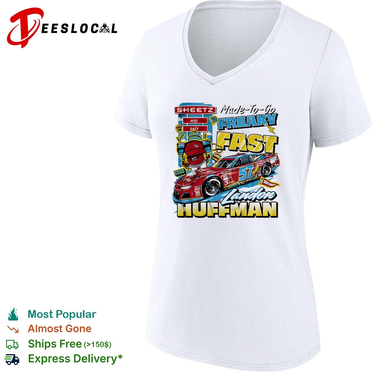 Landon Huffman Sheetz Made To Go Freaky Fast 57 Nascar Racing Team Sheetze shirt