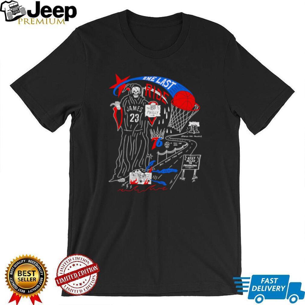 LeBron James Philadelphia 76ers One last ride for the shirt
