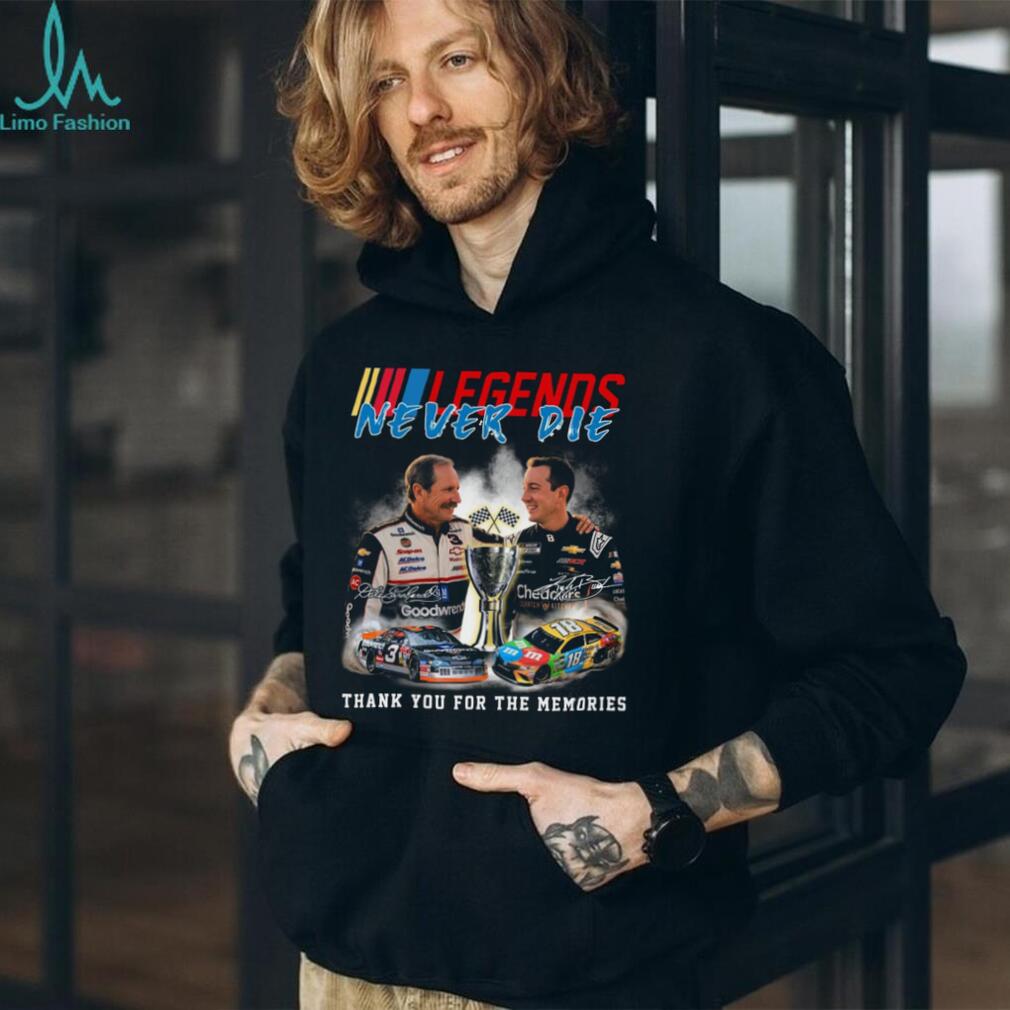 Legends Never Die Dale Earnhardt Kyle Busch Racing Tribute Graphic T Shirt