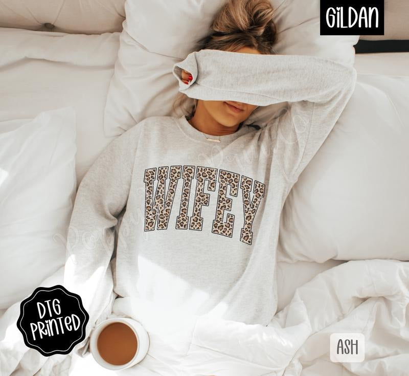 Leopard Wifey Sweatshirt, Trendy Women's Graphic Sweater T-Shirts, Hoodie | PodTeesHub.com