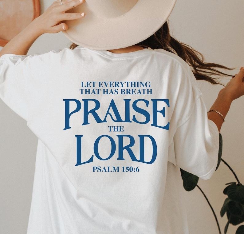 Let Every Breath Praise The Lord T-Shirt, Aesthetic Faith Based Hoodie For Women, Religious Sweatshirt, Trendy...