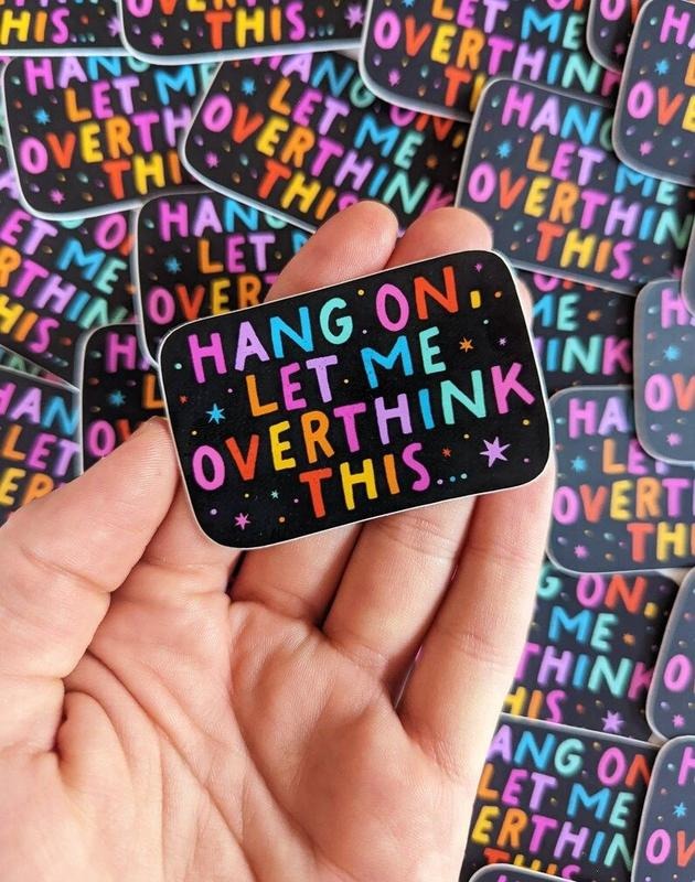 Let Me Overthink This Vinyl Sticker, Laptop Sticker, Over-thinker sticker, Cute Mental Health Rainbow Aesthetic Sticker...