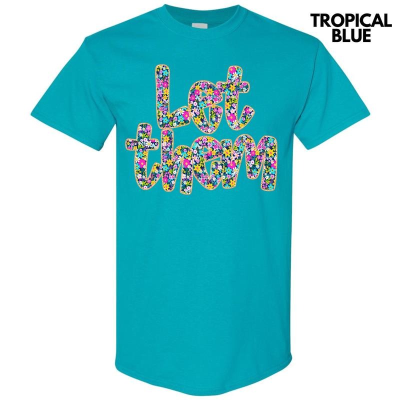 Let Them Ditzy Floral Gildan Short Sleeve T-Shirt 'NLB' Hoodie, Sweatshirt | PodTeesHub.com