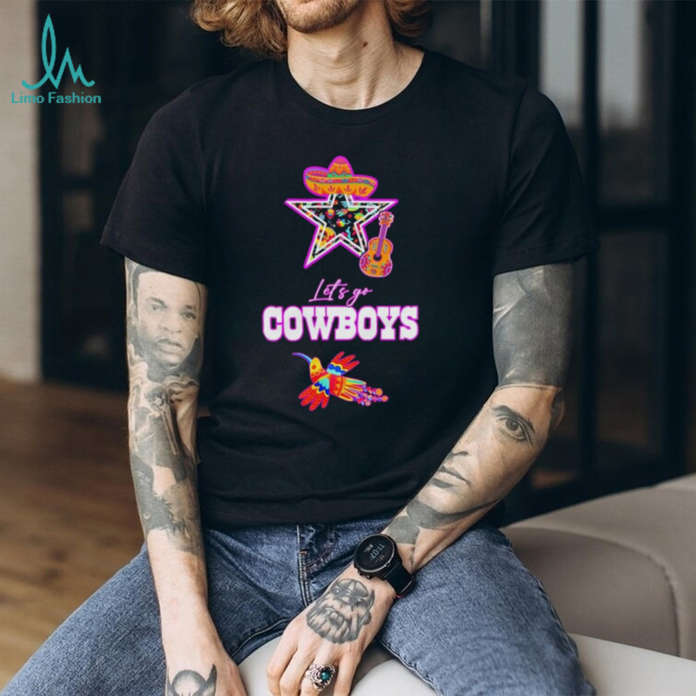 Let’s Go Cowboys Hispanic Heritage Fiesta Mexican Folk shirt