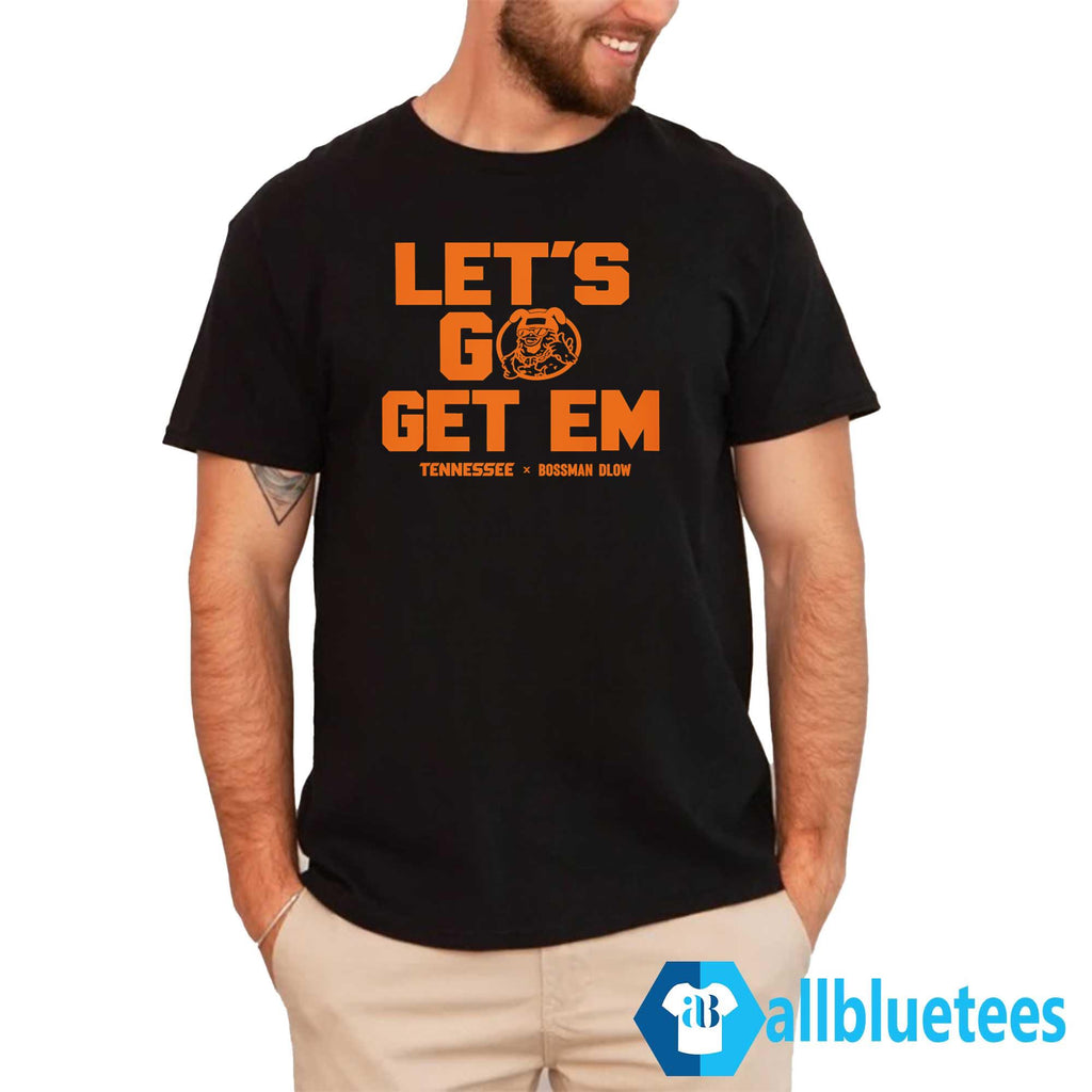 Let’s Go Get Em Tennessee Shirt