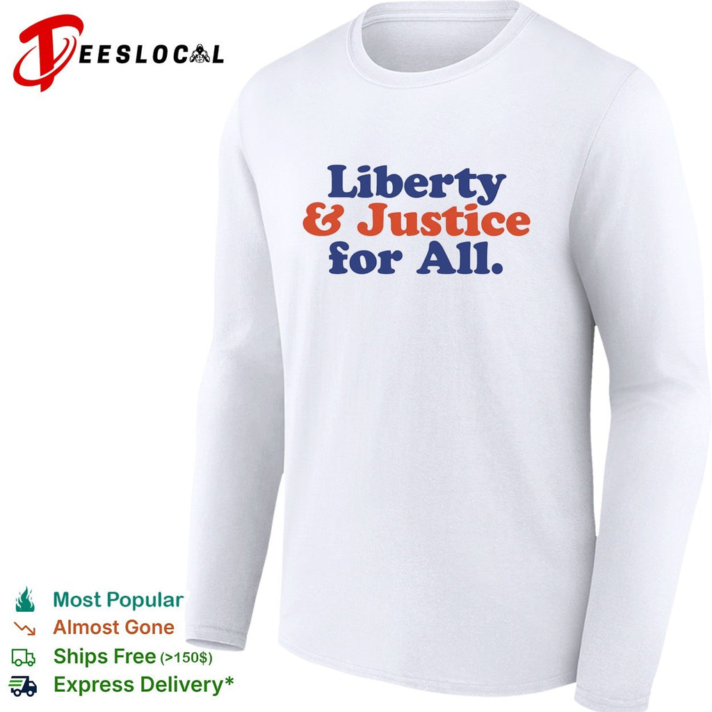 Liberty and Justice for All retro typography shirt