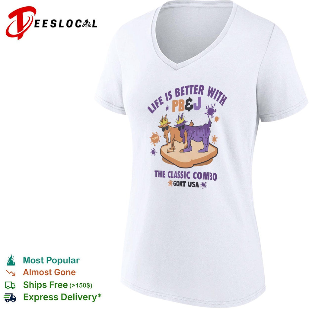 Life is better with PB and J the classic combo Goat USA shirt