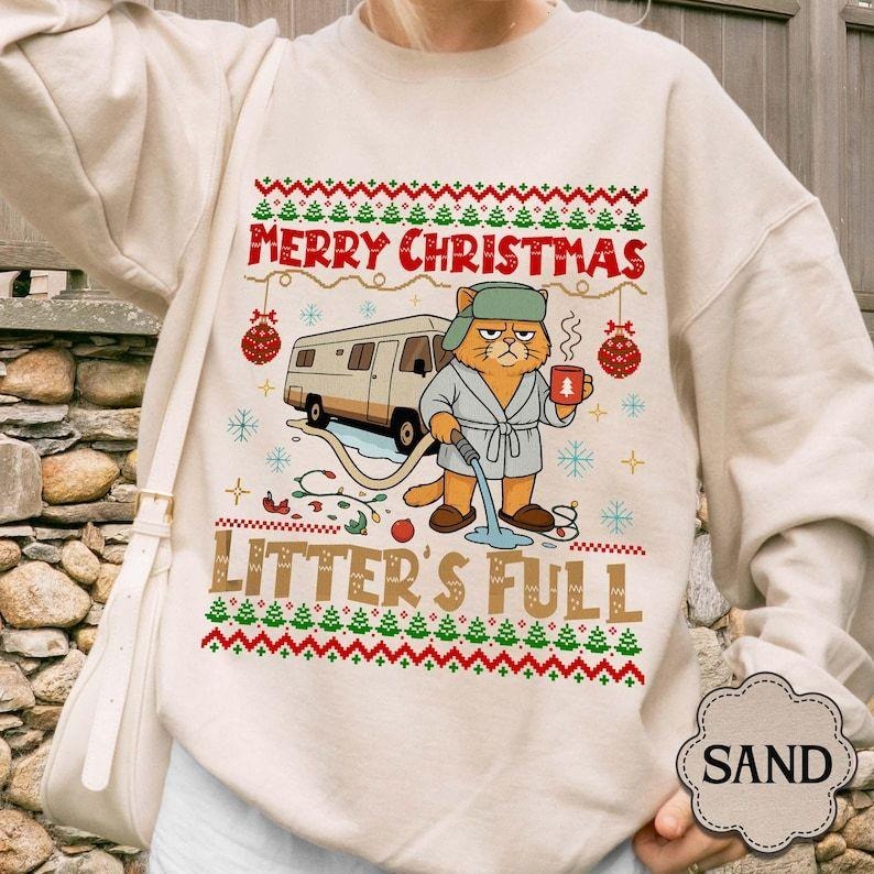 Litter's Full Cat Christmas Sweatshirt, Funny Xmas Vacation Movie Shirt Hoodie | PodTeesHub.com