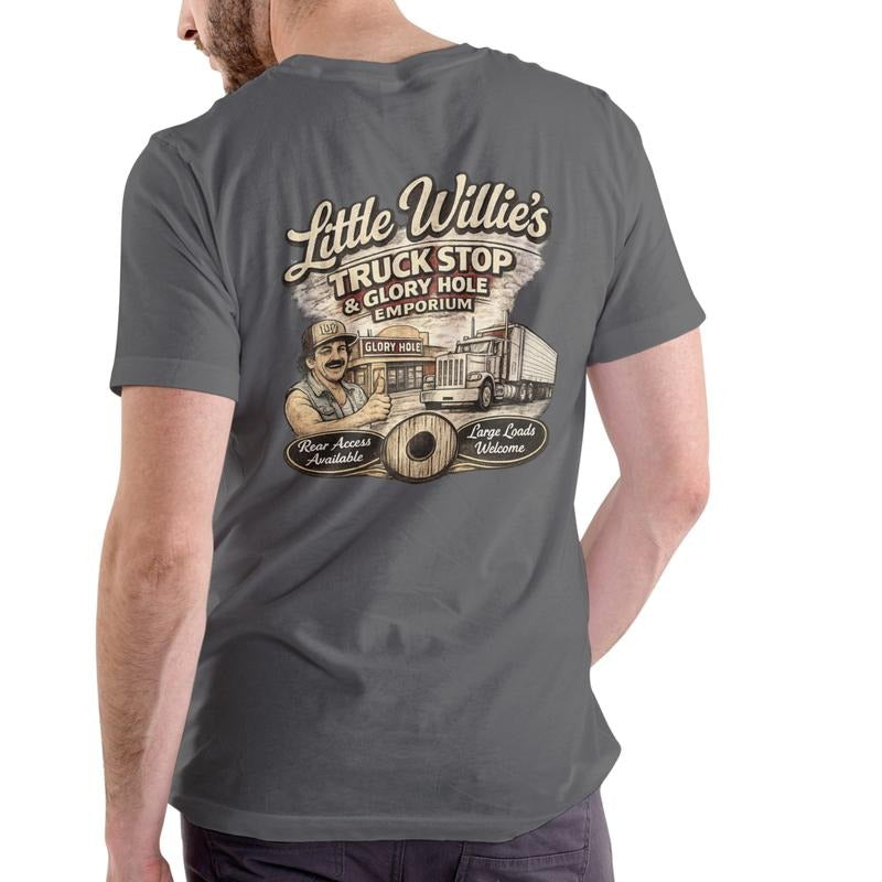 Little Willie's Truck Stop & Glory Hole Emporium Unisex Cotton T-Shirt for Men and Women Funny Design with Unique Graphic...