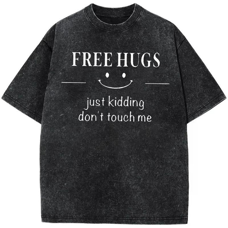 Long Sleeve Casual Loose Fit Crew Neck Sweatshirt trendy winter sportswear with FREE HUGS Just Kidding Don't Touch Me...