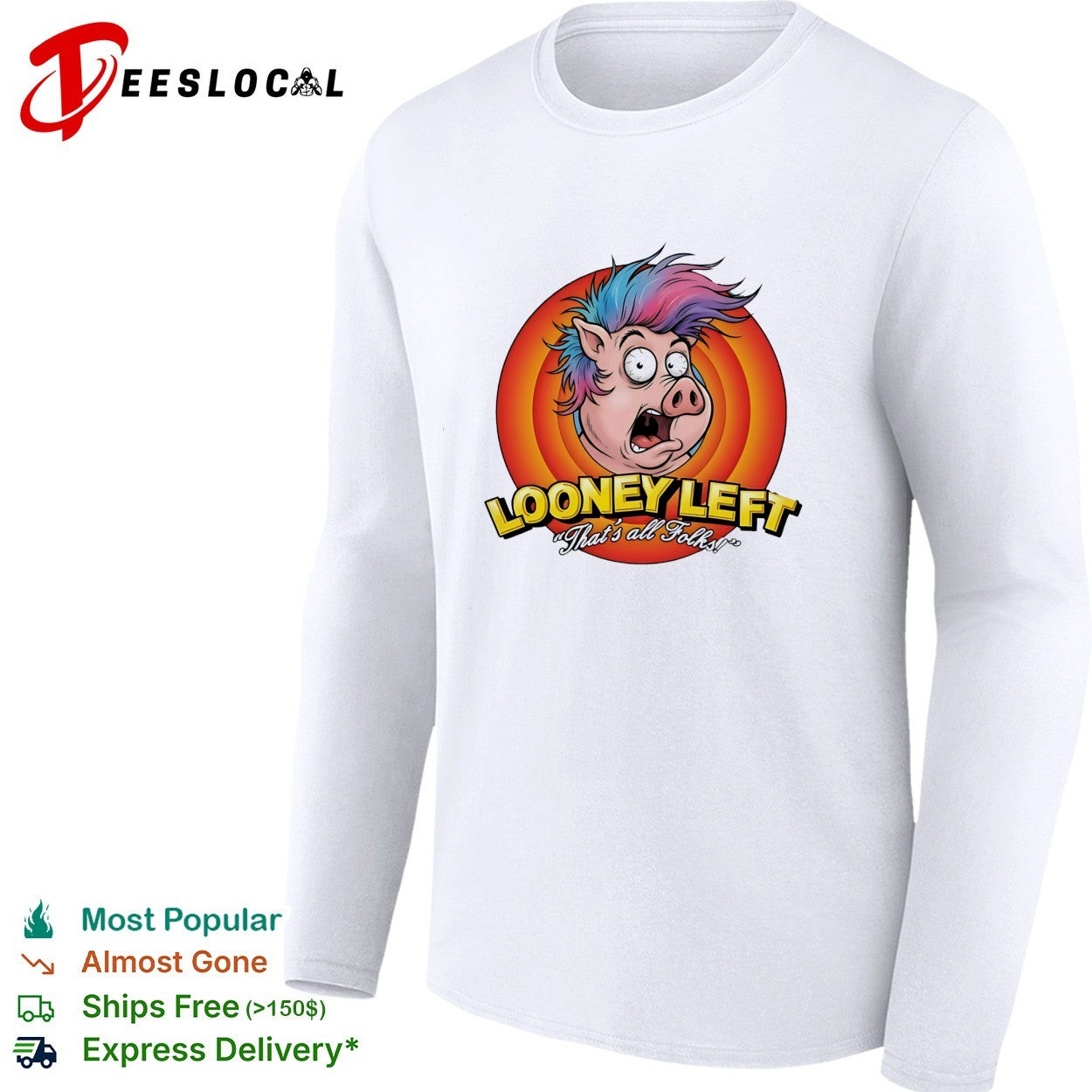 Looney Left that’s all folks shocked pig cartoon shirt