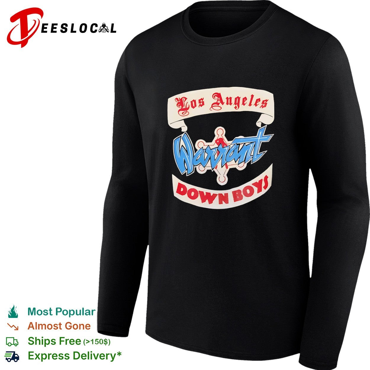 Los Angeles Warrant Down Boys shirt