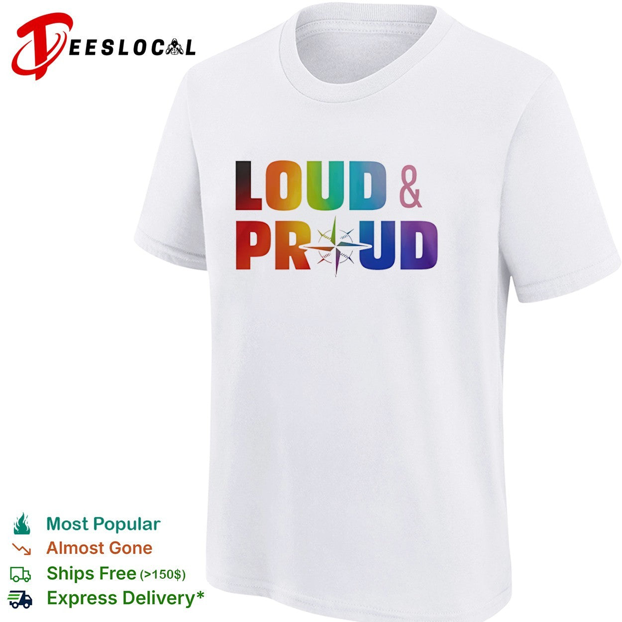 Loud and Proud Pride shirt