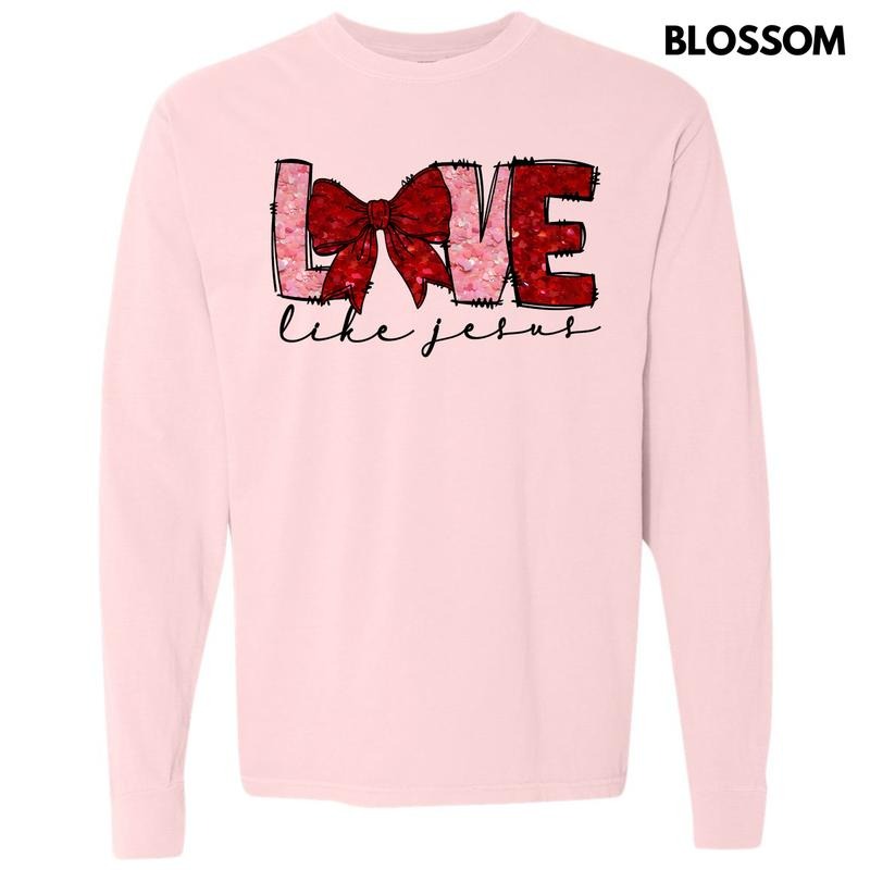 Love Like Jesus Faux Glitter Long Sleeve Comfort Colors T-Shirt 'NLB' Hoodie, Sweatshirt | PodTeesHub.com