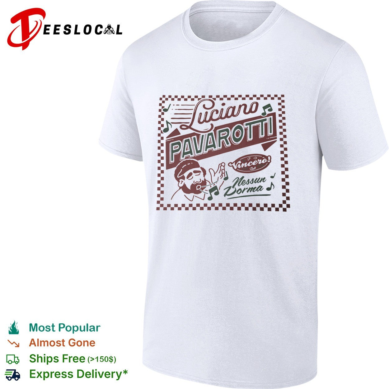 Luciano Pavarotti Vincero Nessun Dorma shirt