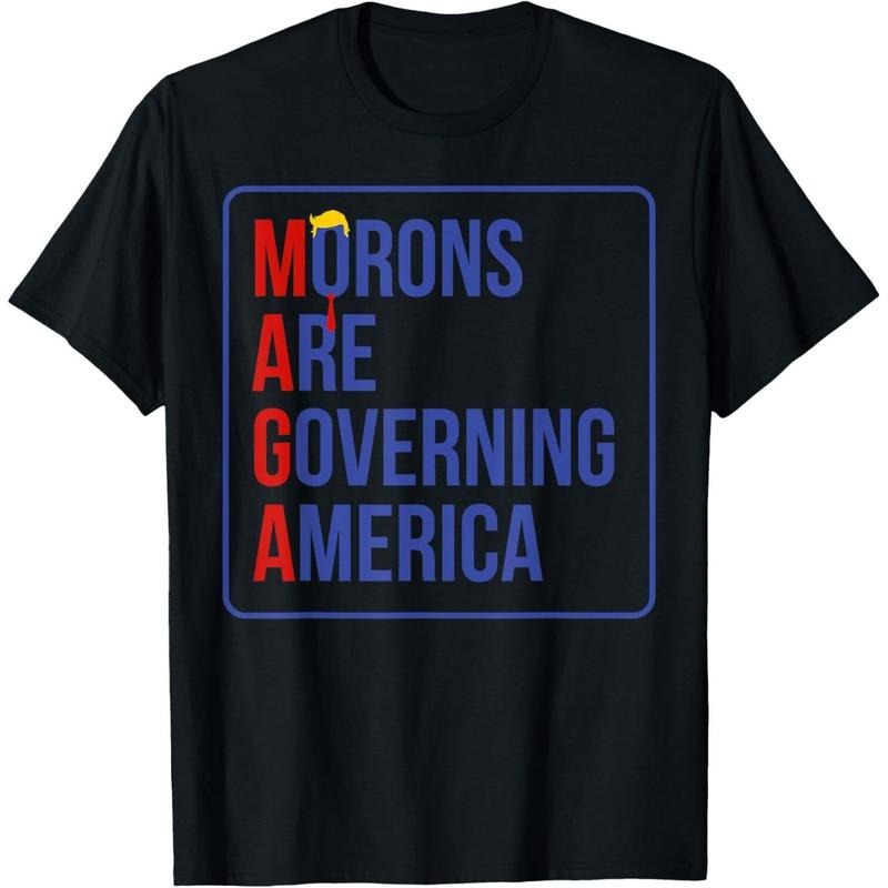 MAGA Morons Are Governing America T-Shirt Hoodie Sweatshirt | PodTeesHub.com