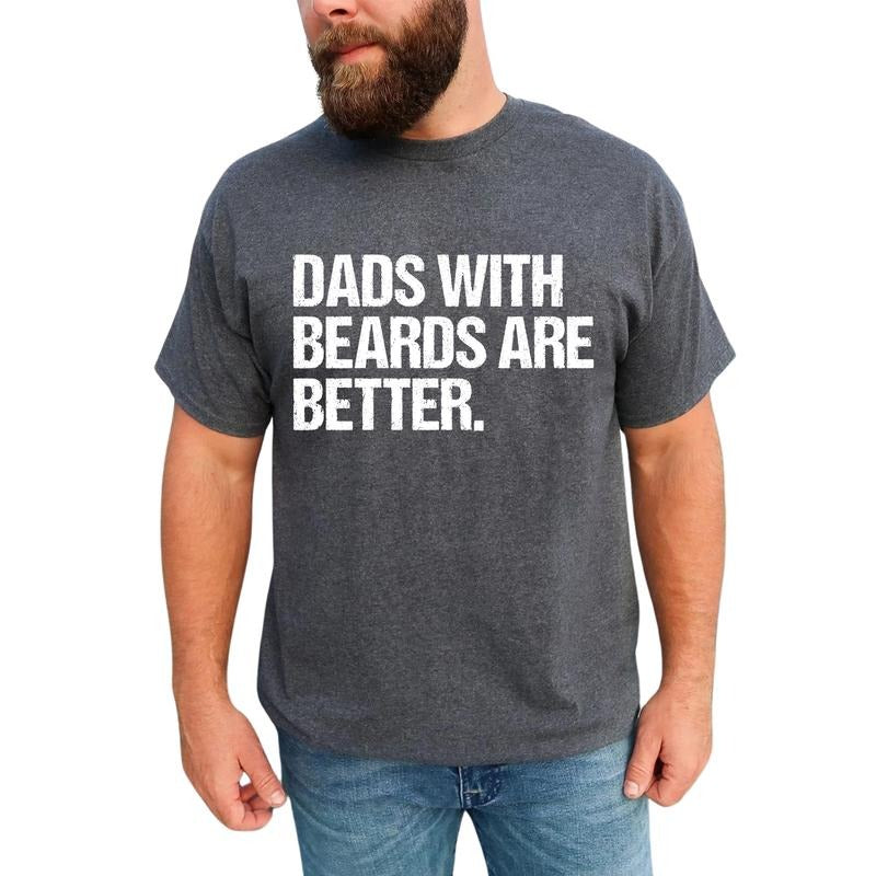MAPTEES Dads With Beards Are Better Graphic Tee, Cool Dad T-shirt For Men, Rad Dad Shirt, Father's Day Men Tee, Funny...