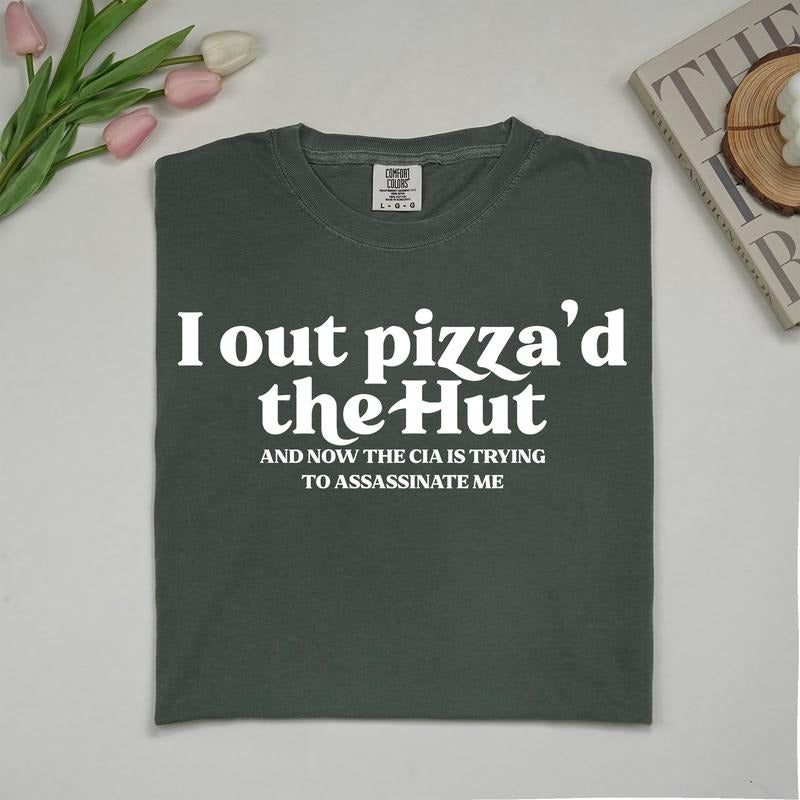 MAPTEES I Out Pizza Comfort Colors Shirt, Gen Z Meme Graphic Tee, Weirdcore T-shirt, Dark Humor Outfits, Sarcastic...