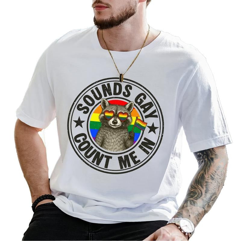 MAPTEES Sounds Gay Count Me In Graphic Tee, Funny Raccoon Support  LGBT Community T-shirt For Men, Pride Month Shirt,...